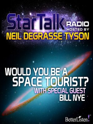 cover image of Would You Be a Space Tourist?